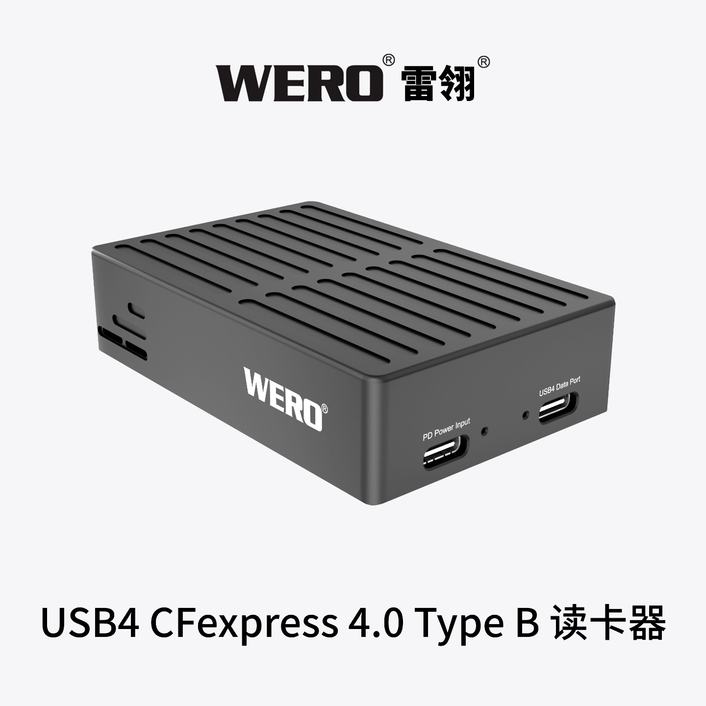 WERO USB4 CFexpress 4.0 Type B 读卡器USB4 CFexpress 4.0 Type B Card Reader